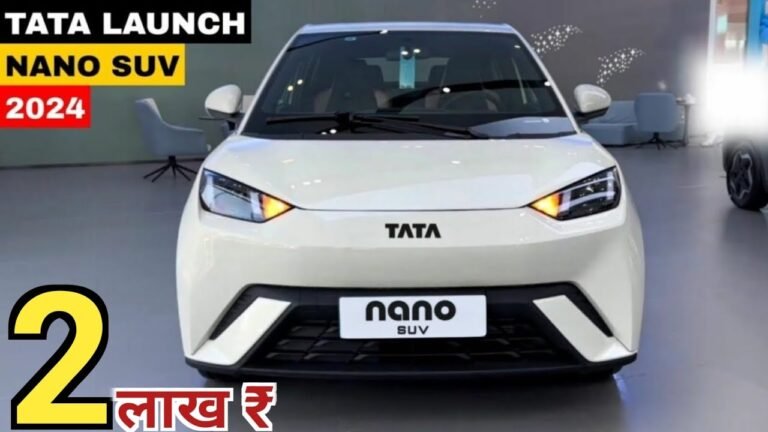 Maruti के लाले लगा देगा Tata Nano का चार्मिंग लुक, प्रीमियम फीचर्स और दमदार बैटरी से बनेगी सबकी पसंद